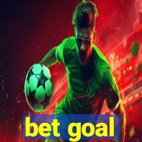 bet goal